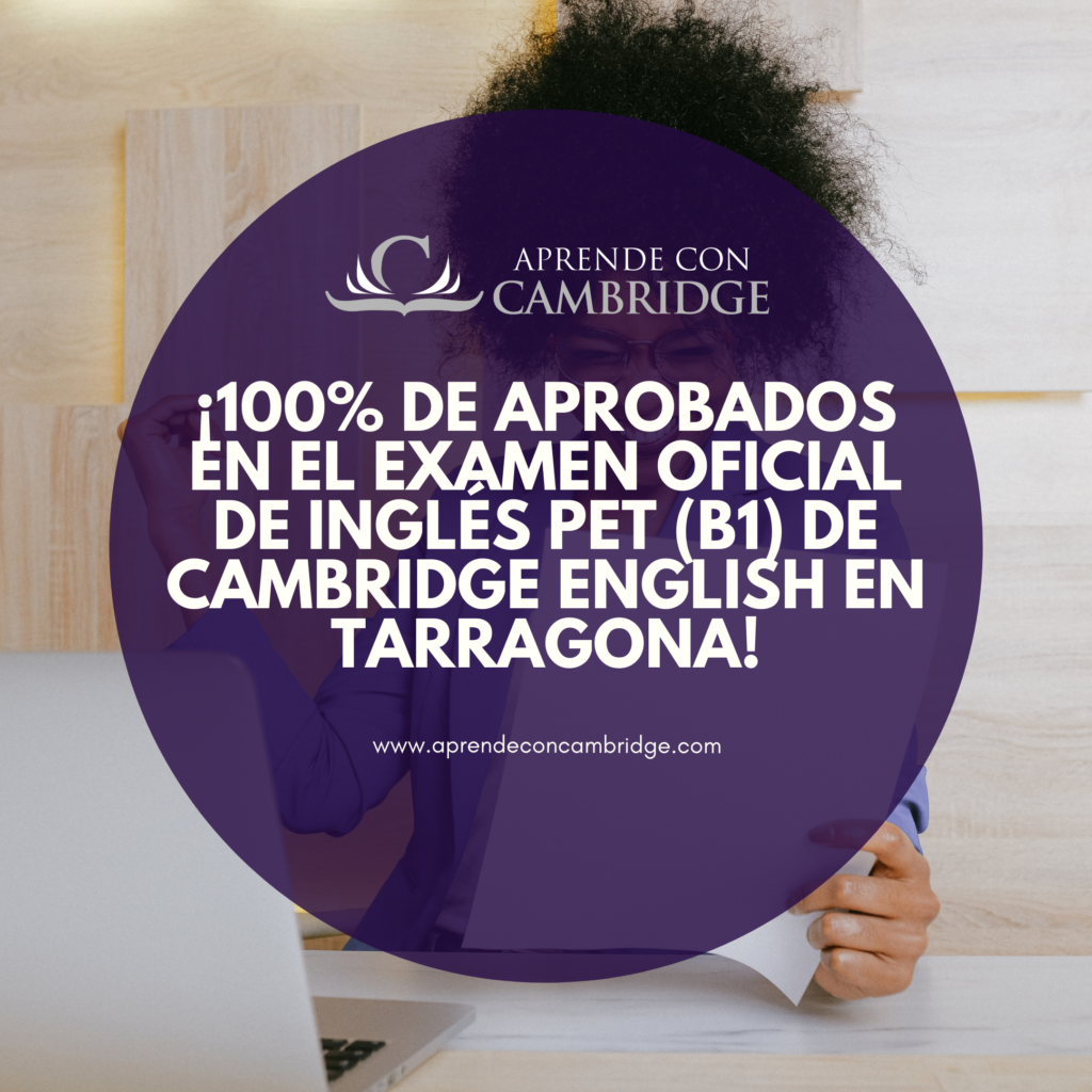 ¡100 de aprobados en el examen oficial de inglés PET (B1) de Cambridge
