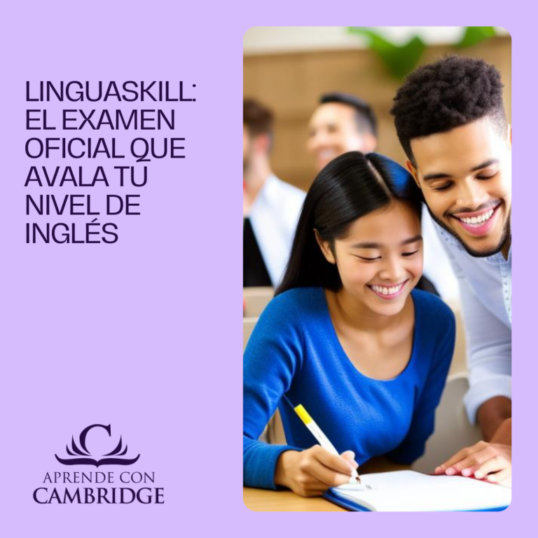 Linguaskill El Examen Oficial Que Avala Tu Nivel De Inglés Aprende Con Cambridge 2081